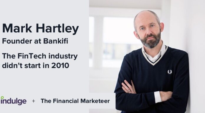 The FinTech industry didn’t start in 2010 – Mark Hartley, Bankifi Mark Hartley, Bankifi